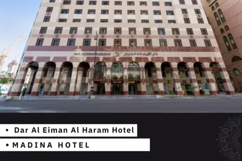 Dar Al Eiman Al Haram Hotel