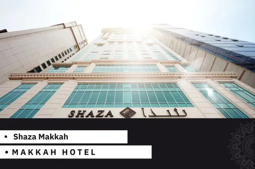 Shaza Makkah